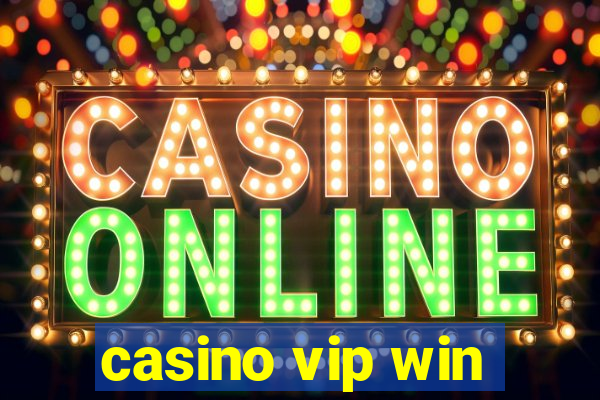 casino vip win